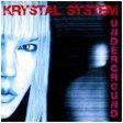 Krystal System: UNDERGROUND