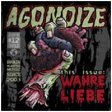 Agonoize: WAHRE LIEBE CDEP