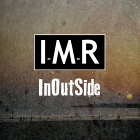 I-M-R: INOUTSIDE