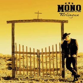 Mono Inc.: TERLINGUA CD+DVD