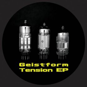 Geistform: TENSION VINYL 12"