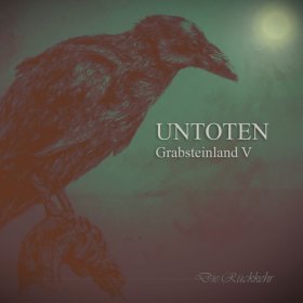 Untoten: GRABSTEINLAND V CD