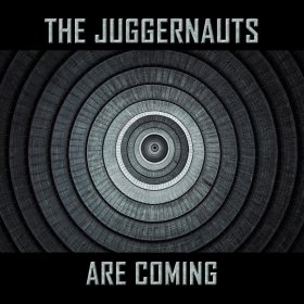 Juggernauts, The: ...ARE COMING CD