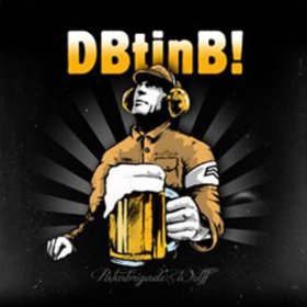 Patenbrigade: Wolff: DER BRIGADIER TRINKT IMMER NOCH BIER! (LTD ED) CDEP