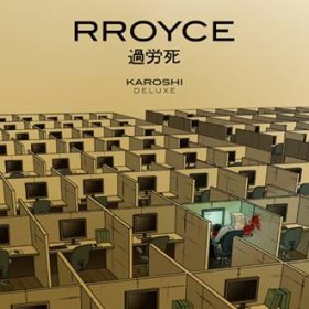 Rroyce: KAROSHI (Deluxe) CD