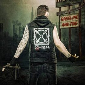 X-Rx: GASOLINE AND FIRE CD