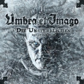 Umbra Et Imago: DIE UNSTERBLICHEN-DAS ZWEITE BUCH VINYL 2XLP + CD