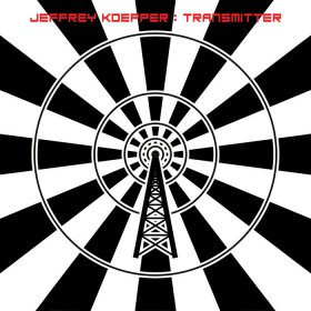 Jeffrey Koepper: TRANSMITTER CD