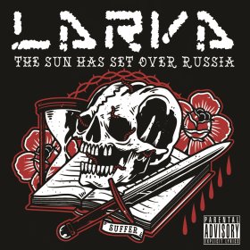 Larva: SUN HAS SET OVER RUSSIA, THE CD