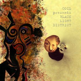 Coil Presents Black Light District: A THOUSAND LIGHTS IN A DARKENED ROOM CD