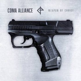 Coma Alliance: WEAPON OF CHOICE CD