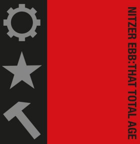 Nitzer Ebb: THAT TOTAL AGE CD