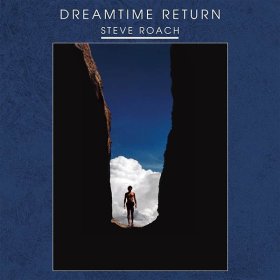 Steve Roach: DREAMTIME RETURN VINYL 2XLP