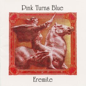 Pink Turns Blue: EREMITE CD