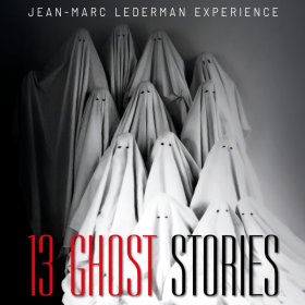 Jean-Marc Lederman Experience: 13 GHOSTS 2CD + BOOK