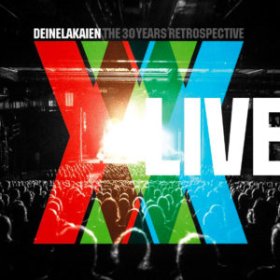 Deine Lakaien: 30 YEARS RETROSPECTIVE LIVE 2CD + DVD