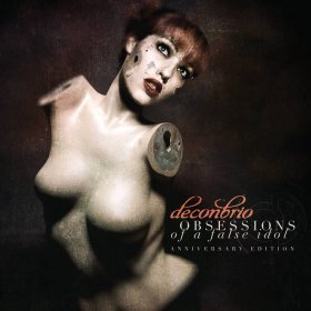 Deconbrio: OBSESSIONS OF A FALSE IDOL (LIMITED) CD