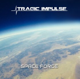 Tragic Impulse: SPACE FORCE CDEP