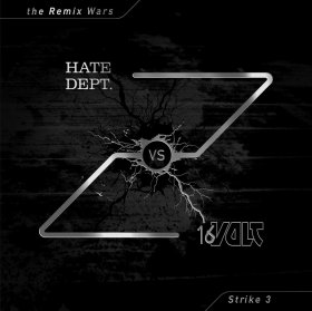 16 Volt vs Hate Dept: REMIX WARS, THE: STRIKE 3 (TEST PRESSING) VINYL LP