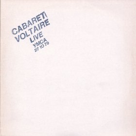 Cabaret Voltaire: LIVE YMCA 27 10 79 CD