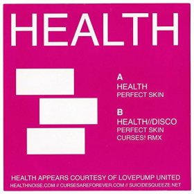 Health: PERFECT SKIN/ CURSES! RMX 7"