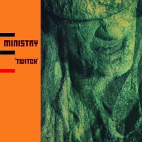 Ministry: TWITCH (BLACK) VINYL LP