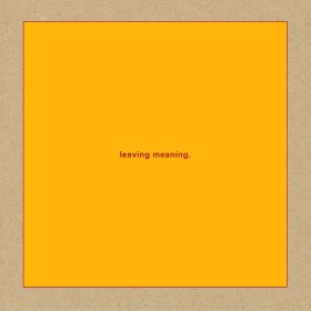 Swans: LEAVING MEANING VINYL 2XLP