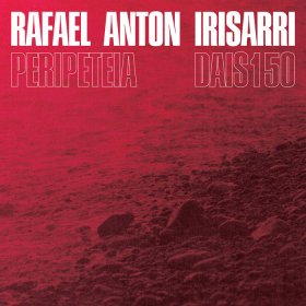 Rafael Anton Irisarri: PERIPETEIA CD