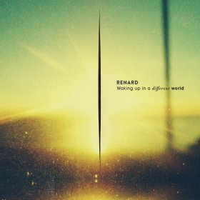 Renard: WAKING UP IN A DIFFERENT WORLD VINYL LP