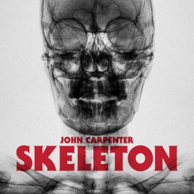 John Carpenter: SKELETON (BLOOD RED) VINYL 12"