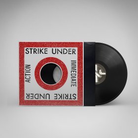 Strike Under: IMMEDIATE ACTION VINYL EP