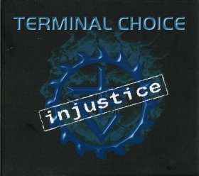 Terminal Choice: INJUSTICE (OPEN WAREHOUSE FIND) CDS [WF]