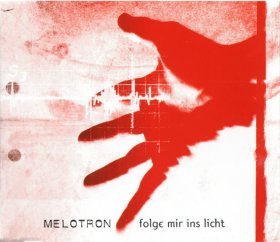 Melotron: FOLGE MIR INS LICHT (OPEN WAREHOUSE FINDS) CDS [WF]