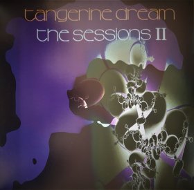 Tangerine Dream: SESSIONS II VINYL 2XLP