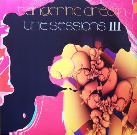 Tangerine Dream: SESSIONS III VINYL 2XLP