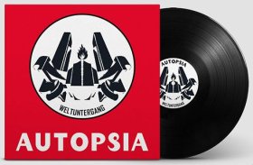 Autopsia: WELTUNTERGANG VINYL LP