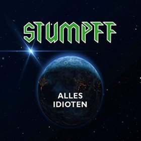 Stumpff: ALLES IDIOTEN CD