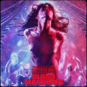 Carpenter Brut: BLOOD MACHINES (OST) CD