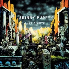 Skinny Puppy: LAST RIGHTS VINYL LP