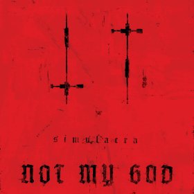 Not My God: SIMULACRA CD