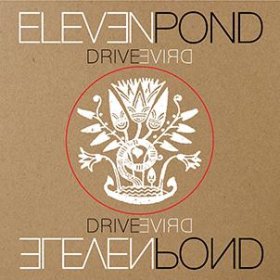 Eleven Pond: DRIVE (LIMITED) VINYL EP