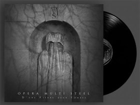 Opera Multi Steel: D'UNE PIERRE DEUX TOMBES (LIMITED BLACK) VINYL LP