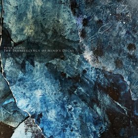 Peter Bjargo: TRANSLUCENCY OF MIND'S DECAY, THE (BLACK) VINYL LP