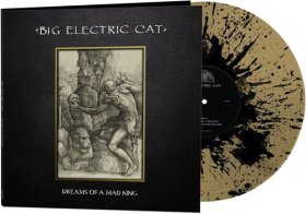 Big Electric Cat: DREAMS OF A MAD KING 2021 REISSUE (GOLD W/ BLACK SPLATTERS) VINYL LP