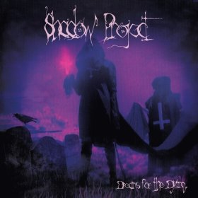 Shadow Project: DREAMS FOR THE DYING CD