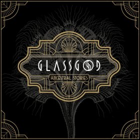 Glassgod: ANCESTRAL STORIES CD