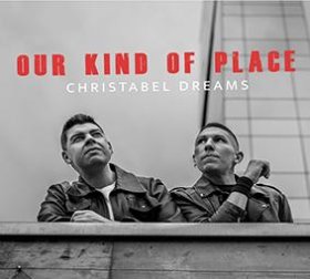 Christabel Dreams: OUR KIND OF PLACE CD