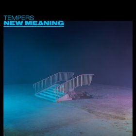 Tempers: NEW MEANING (BLACK) VINYL LP