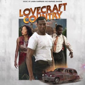 Laura Karpman and Raphael Saadiq: LOVECRAFT COUNTRY (ORIGINAL HBO SERIES MUSIC) (MULTICOLOR) VINYL 3XLP