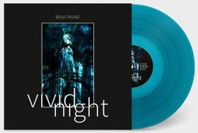 Rina Pavar: VIVID NIGHT (LIMITED TRANSLUCENT SEA BLUE) VINYL LP